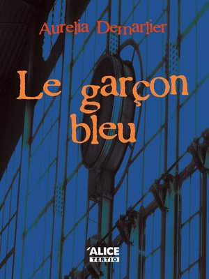 cover image of Le garçon bleu